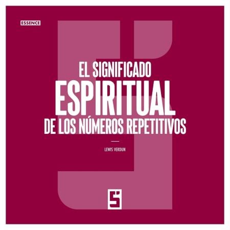 El significado espiritual de los números repetitivos