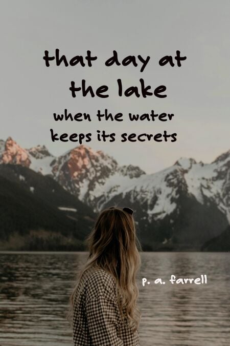 That Day at the Lake
