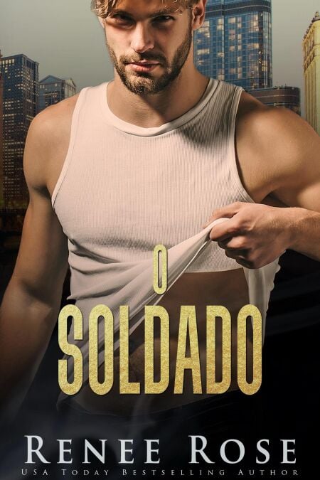 O Soldado - Série A Bratva de Chicago, #6