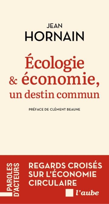 Écologie et économie, un destin commun