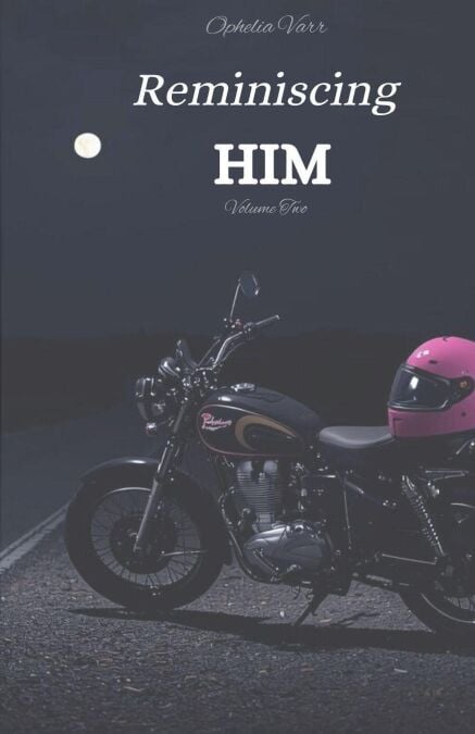 Reminiscing Him - Him, #2