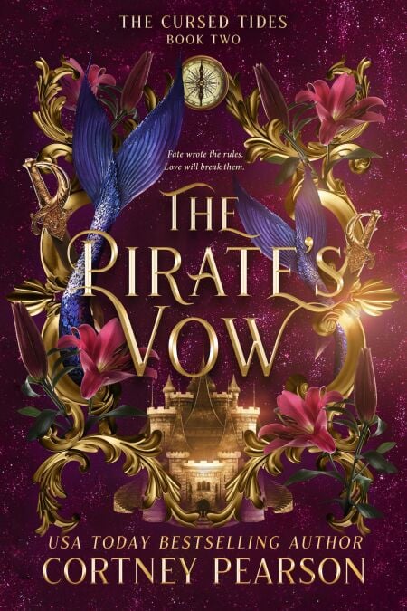The Pirate's Vow - The Cursed Tides, #2