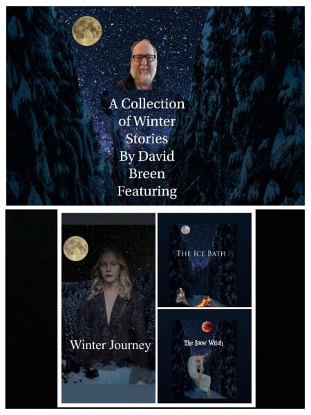 A Collection of Winter Stories by David Breen