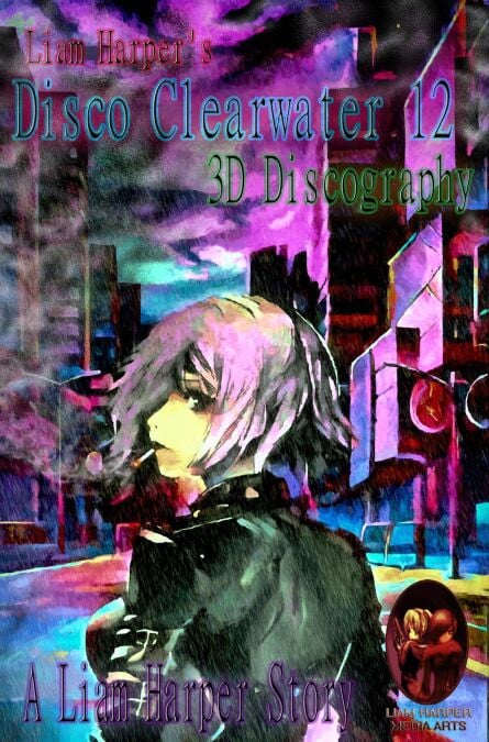 Disco Clearwater 12: 3D Discography. - Disco Clearwater, #12
