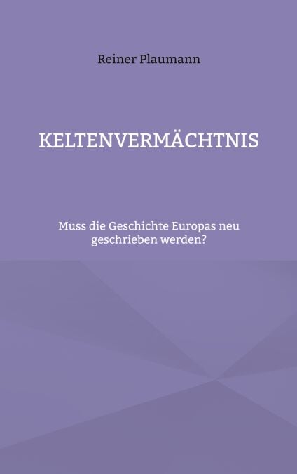 Keltenvermächtnis