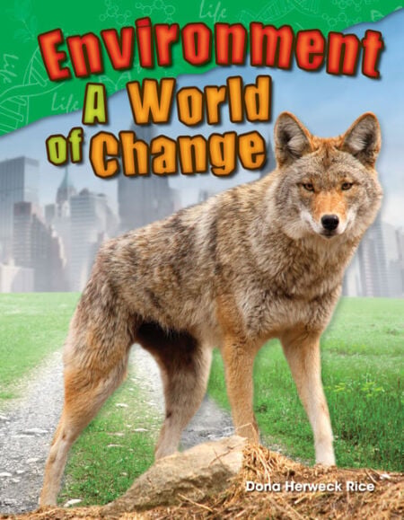 Environment - A World of Change