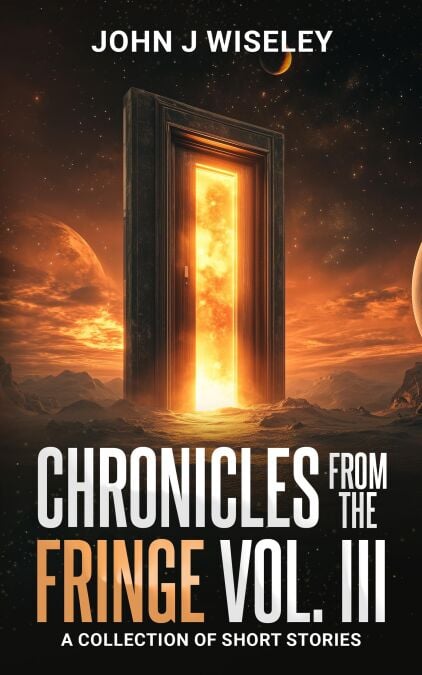 Chronicles From The Fringe Vol. III - Chronicles From The Fringe, #3