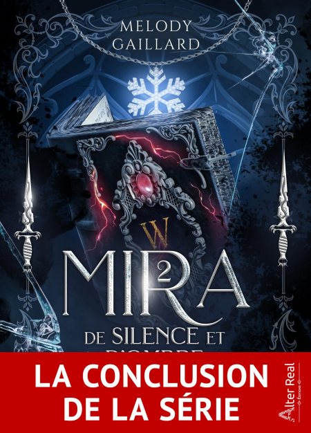 De silence et d'ombre - Mira, T2