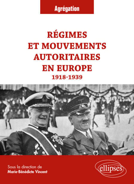 Régimes et mouvements autoritaires en Europe, 1918-1939