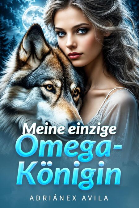 Meine einzige Omega-Königin