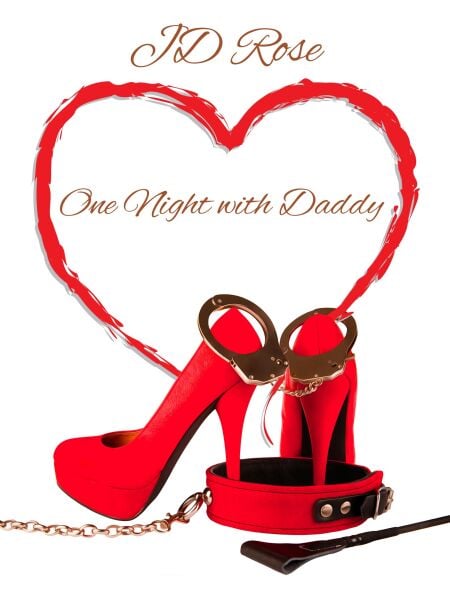 One Night with Daddy - Daddy's Girl, #1