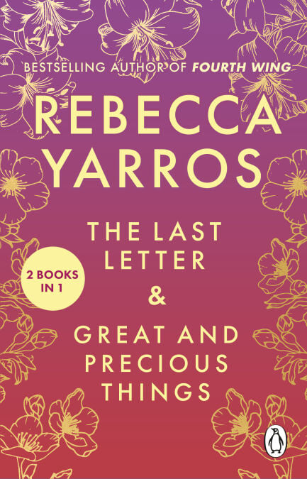 The Last Letter &amp; Great and Precious Things (2-in-1 collection) - two heartbreaking romances from the Sunday Times bestselling author