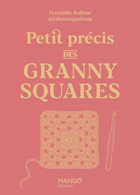 Petit précis des granny squares