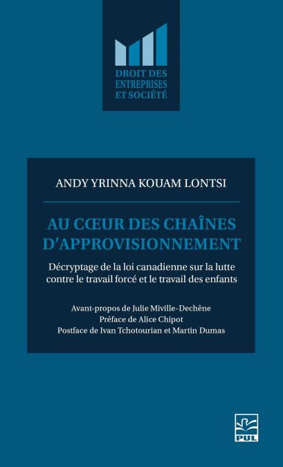 Au cœur des chaînes d’approvisionnement - Décryptage de la loi canadienne sur la lutte contre le travail forcé et le travail des enfants