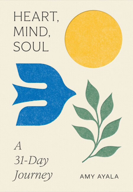 Heart, Mind, Soul - a 31-Day Journey