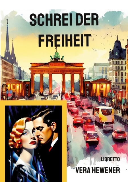 Schrei der Freiheit - Libretto