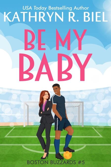 Be My Baby - Boston Buzzards, #5