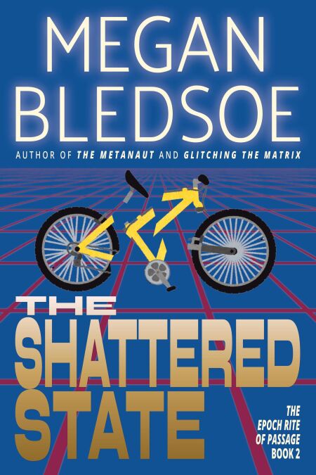 The Shattered State: a near-future dystopian thriller of sci-fi and satire - The Epoch Rite of Passage, #2