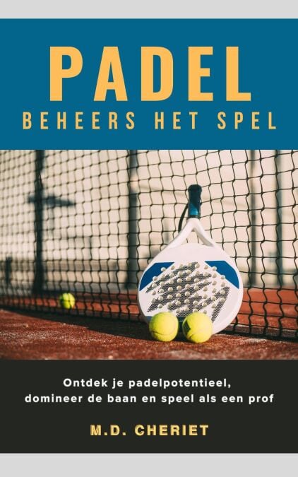Padel Beheers Het Spel
