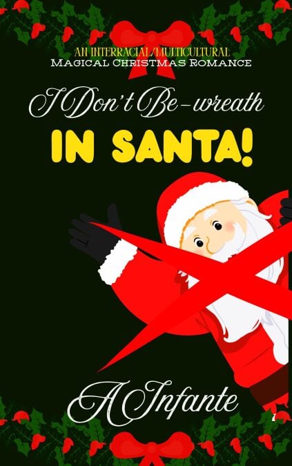 I Don't Be-Wreath in Santa