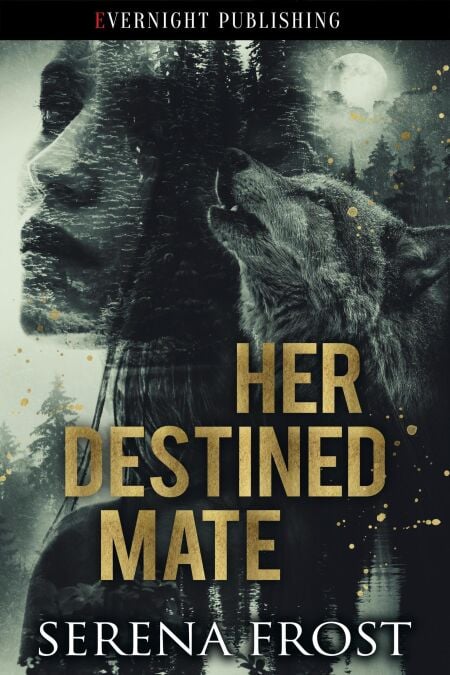 Her Destined Mate - Broken Mates, #1