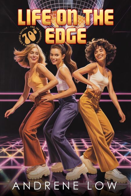 Life on the Edge : Vintage Edition - The Seventies Collective, #4