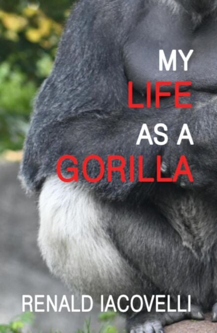 My Life as a Gorilla
