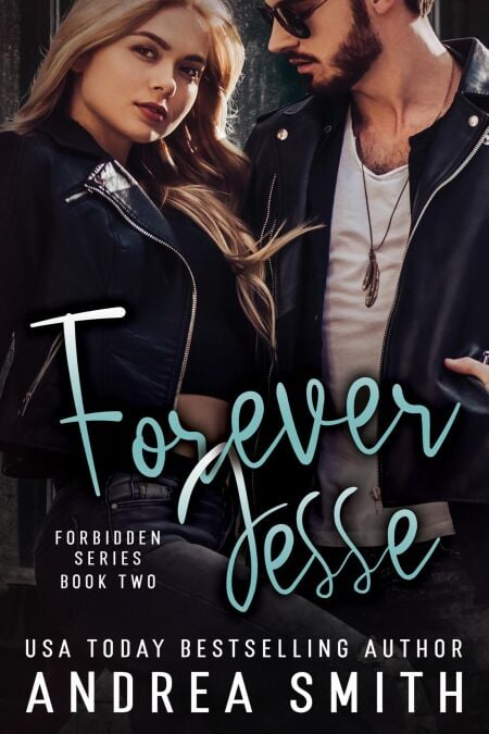 Forever Jesse - Forbidden Series, #2