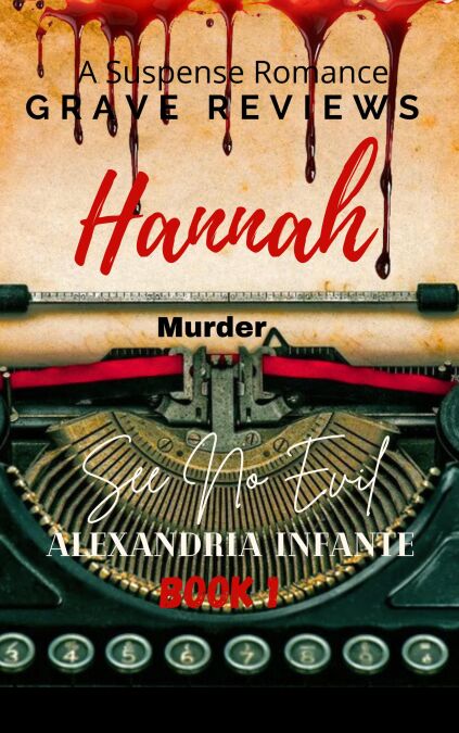 Grave Reviews; Hannah - Grave Reviews!, #1
