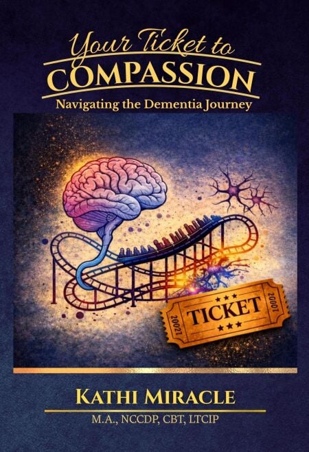 Your Ticket to Compassion: Navigating the Dementia Journey