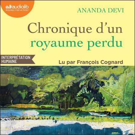 Chronique d'un royaume perdu