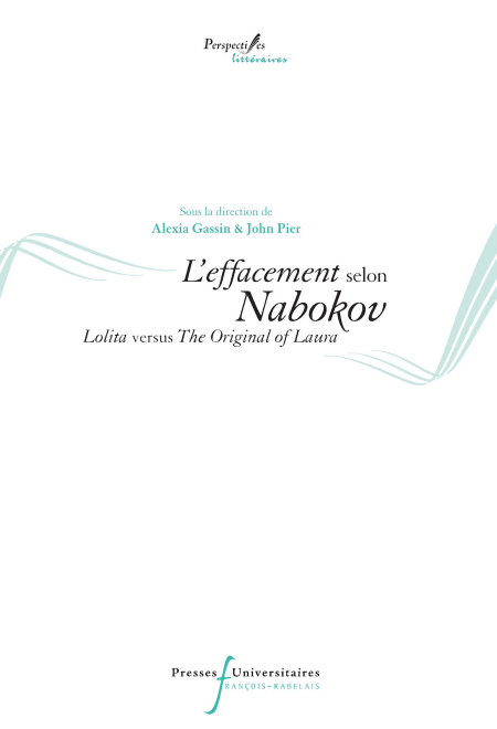 L'effacement selon Nabokov - Lolita versus The Original of Laura