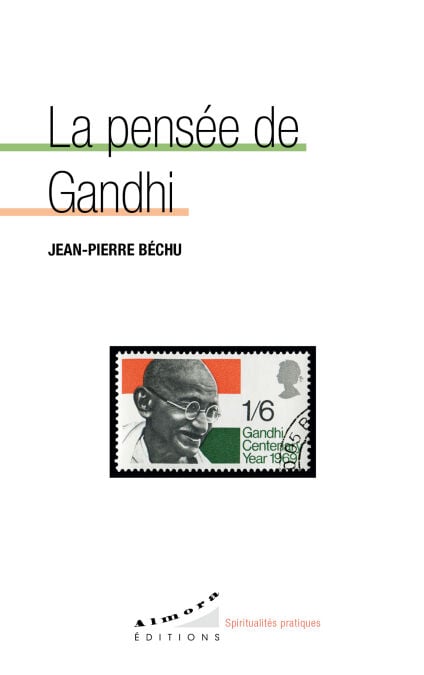 La pensée de Gandhi