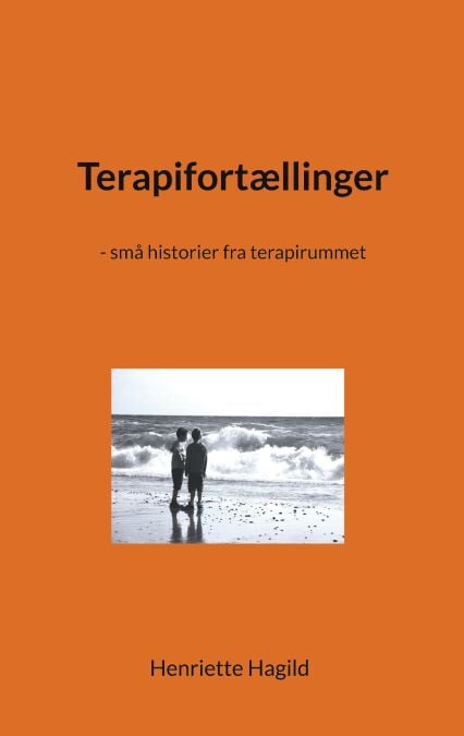 Terapifortællinger - - små historier fra terapirummet