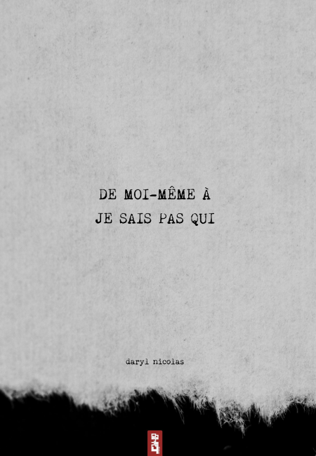 De moi-même à je sais pas qui