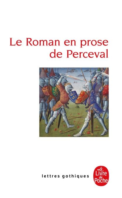 Roman en prose de Perceval - Edition bilingue