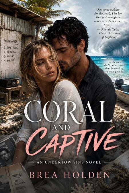 Coral And Captive - Undertow Sins, #5