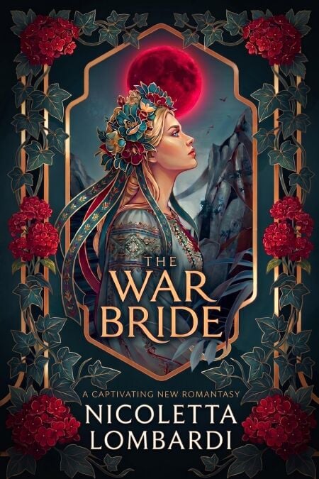 The War Bride - Where Love Burns, #1