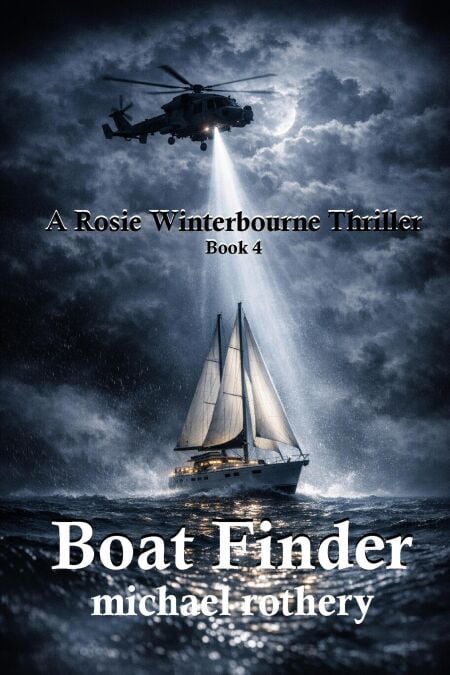 Boat Finder - Rosie Winterbourne Thriller Series, #4