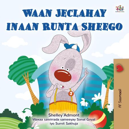Waan Jeclahay inaan Runta Sheego - Somali Bedtime Collection