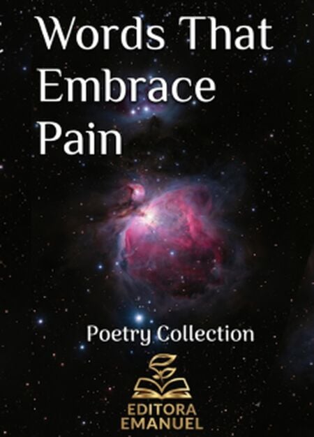 Words That Embrace Pain