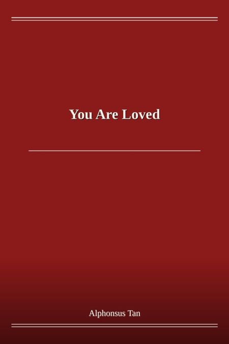 You Are Loved