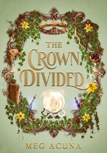 The Crown Divided - Secrets of the Crown, #2