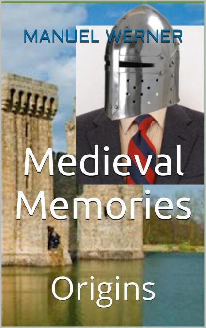 Medieval Memories: Origins