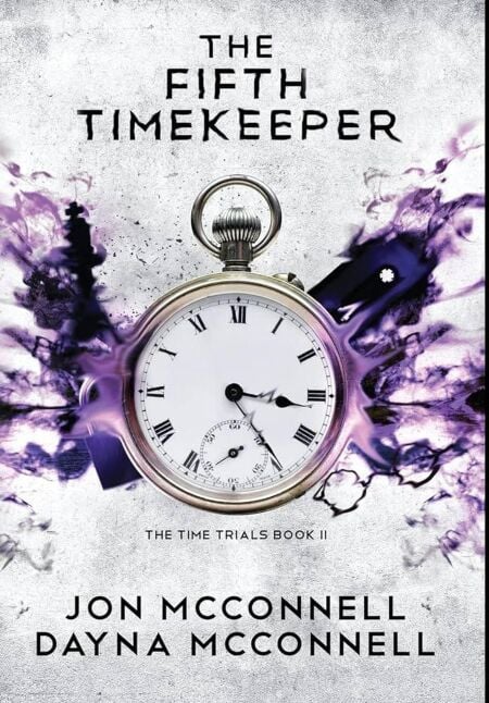 The Fifth Timekeeper - The Time Trials, #2