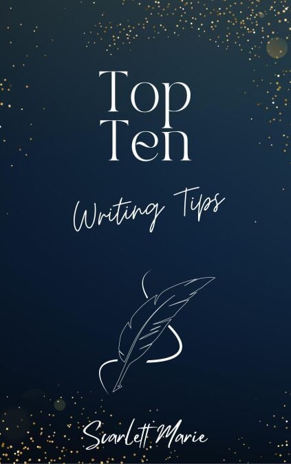 Top Ten Writing Tips