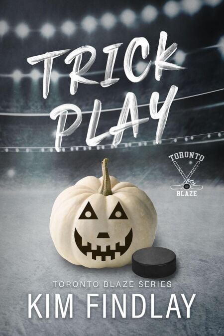 Trick Play - Toronto Blaze Series, #5.5