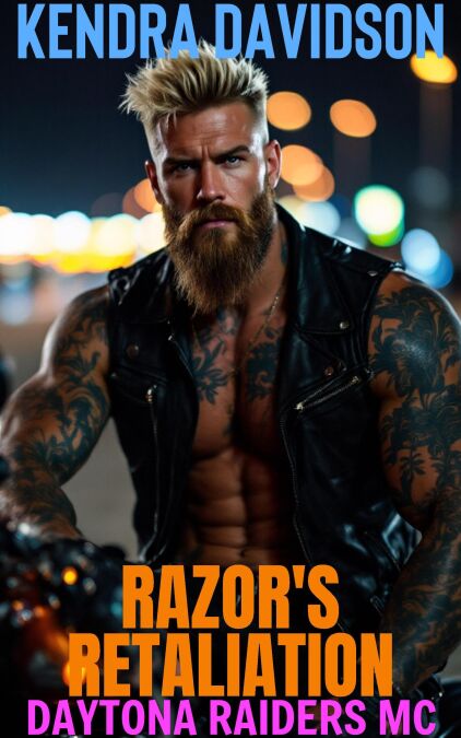 Razor's Retilation - Daytona Raiders MC, #9