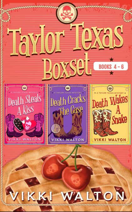 Taylor Texas Boxset Books 4-6 - A Taylor Texas Mystery