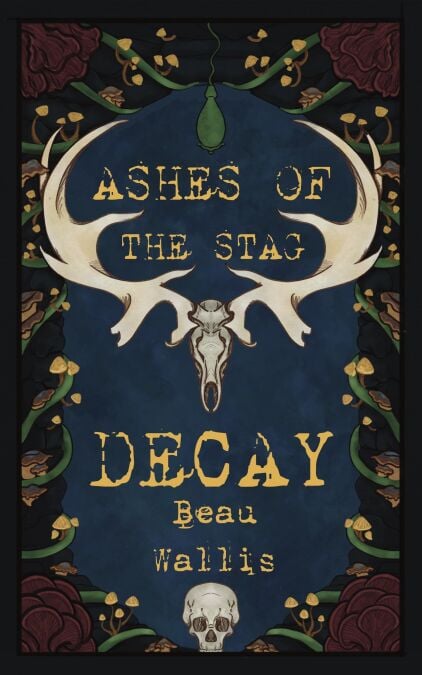 Decay - Ashes of the Stag, #1